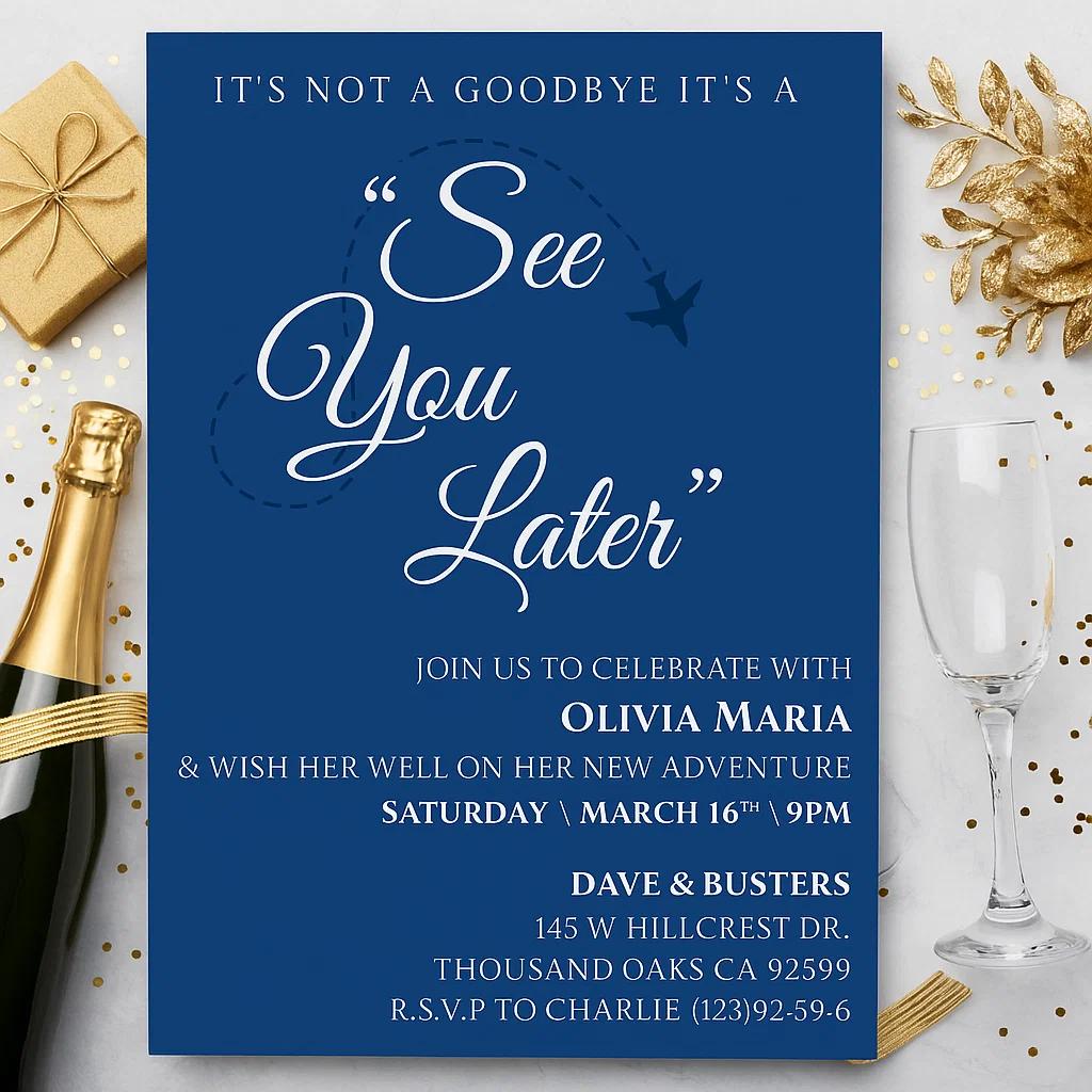 Customizable Farewell Party Invitation – Celebrate Olivia Maria’s New Adventure with ‘See You Later’ Theme